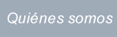 Quienes Somos